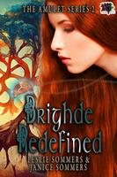   Brighde Redefined