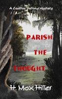   Parish the Thought