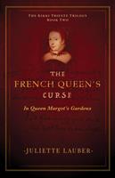   The French Queen's Curse