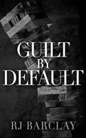   Guilt by Default