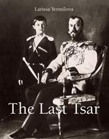   The Last Tsar