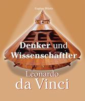   Leonardo Da Vinci - Denker und Wissenschaftler