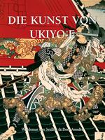   Die Kunst von Ukiyo-e