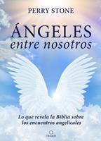   Ángeles entre nosotros