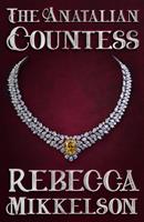   The Anatalian Countess