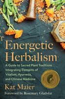   Energetic Herbalism