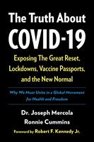   The Truth About COVID-19