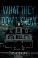   What They Don't Know