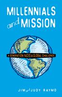   Millennials and Mission