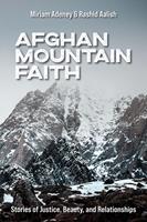   Afghan Mountain Faith