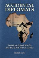   Accidental Diplomats