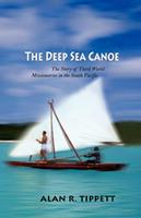   The Deep Sea Canoe: