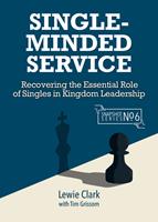   Single-Minded Service