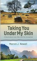   Taking You Under My Skin