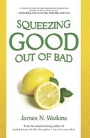   Squeezing Good Out of Bad