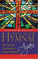   Open Your Hymnal, Again