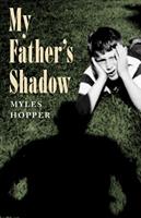   My Father's Shadow