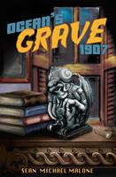   Ocean's Grave 1907