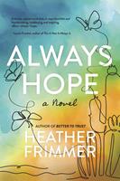   Always Hope