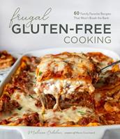   Frugal Gluten-Free Cooking