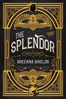   Splendor, The
