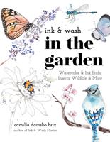   Ink & Wash in the Garden