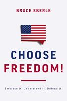   Choose Freedom!