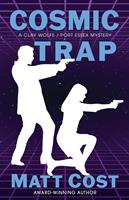   Cosmic Trap