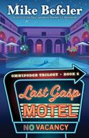   Last Gasp Motel