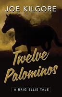   Twelve Palominos