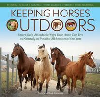   Keeping Horses Outdoors