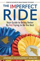   The Imperfect Ride