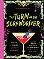   The Turn of the Screwdriver