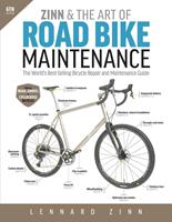   Zinn & the Art of Road Bike Maintenance