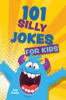   101 Silly Jokes for Kids