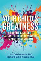   Your Child's Greatness