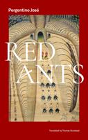   Red Ants