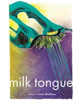   Milk Tongue