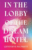  In the Lobby of the Dream Hotel