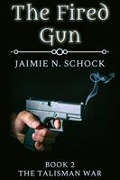   The Fired Gun