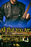   All That You Are