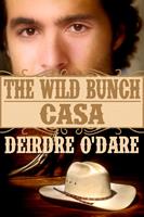   The Wild Bunch: Casa