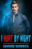   I Hunt by Night