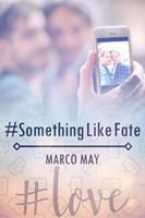   #SomethingLikeFate