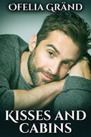   Kisses and Cabins