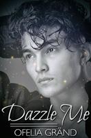   Dazzle Me