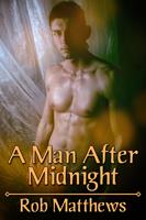   A Man After Midnight