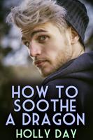   How to Soothe a Dragon