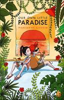   Our Own Little Paradise