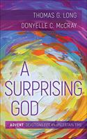   A Surprising God